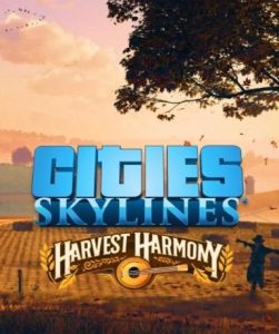 Cities: Skylines – Harvest Harmony (DLC) (Steam) - Steam Game - Buy Now at Best Price