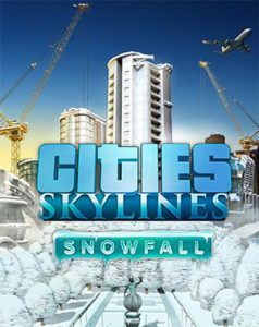 Cities: Skylines – Snowfall - Steam Game - Buy Now at Best Price
