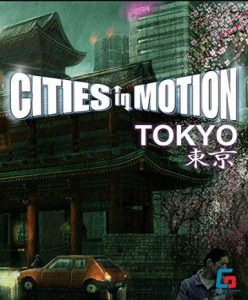 Cities in Motion – Tokyo (DLC) - Steam Game - Buy Now at Best Price