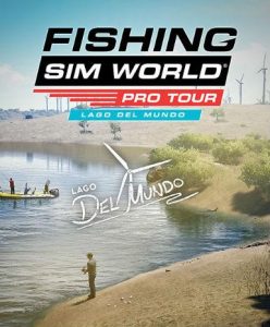 Fishing Sim World: Pro Tour – Lago Del Mundo (DLC) - Steam Game - Buy Now at Best Price