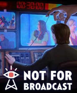 Not For Broadcast - Steam Game - Buy Now at Best Price