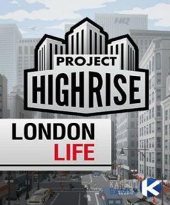 Project Highrise: London Life DLC - Steam Game - Buy Now at Best Price