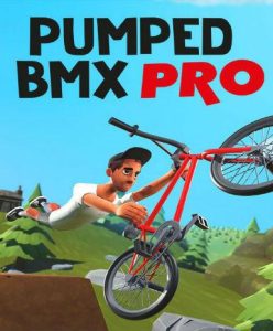 Pumped BMX Pro - Steam Game - Buy Now at Best Price