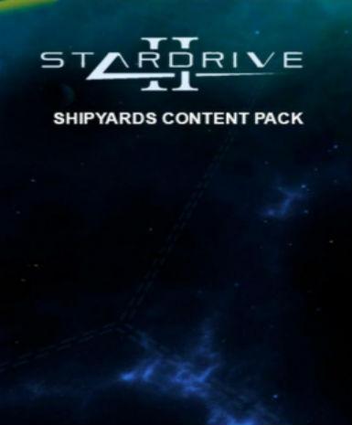 StarDrive 2 – Shipyards Content Pack (DLC) - Steam Game - Buy Now at Best Price