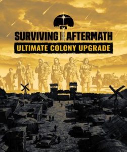 Surviving the Aftermath: Ultimate Colony Upgrade (Steam) - Steam Game - Buy Now at Best Price