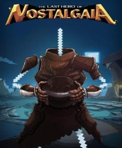 The Last Hero of Nostalgaia (Steam) - Steam Game - Buy Now at Best Price