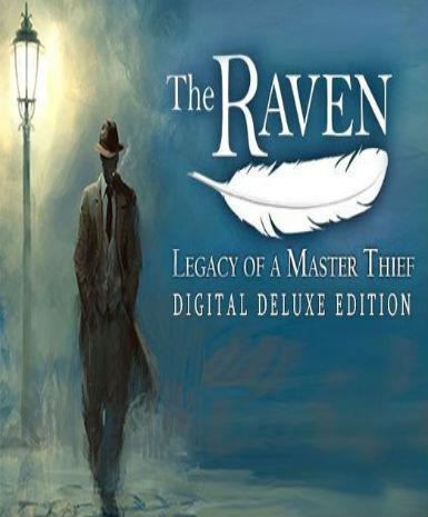 The Raven: Legacy of a Master Thief (Digital Deluxe Edition) - Steam Game - Buy Now at Best Price