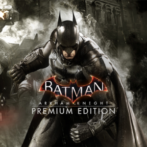 Batman: Arkham Knight (Premium Edition) game cover for Steam platform