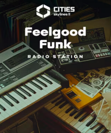 Cities: Skylines II - Creator Pack: Feelgood Funk Radio DLC on Steam, featuring funky tunes for your city