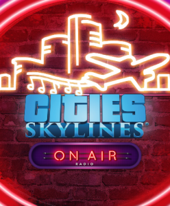 Cities: Skylines - On Air Radio DLC on Steam, expand your city with new radio stations.