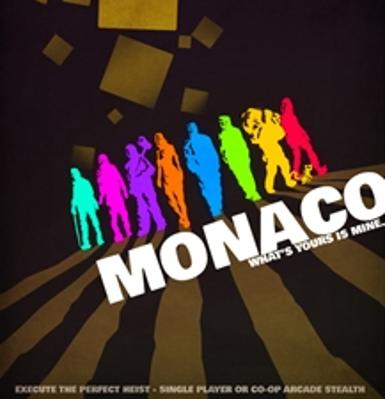Monaco: What’s Yours Is Mine