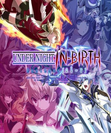 UNDER NIGHT IN-BIRTH Exe:Late[cl-r] (Steam)