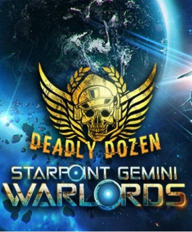 Starpoint Gemini Warlords – Deadly Dozen (DLC)