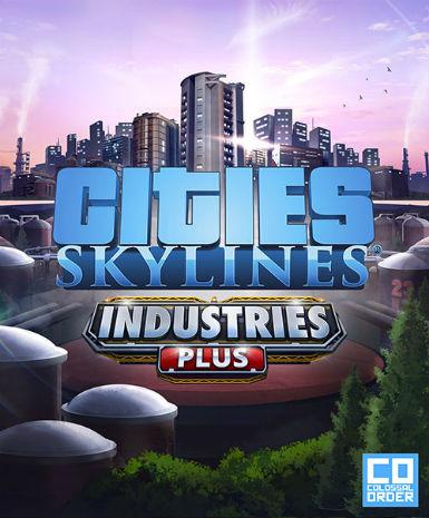 Cities: Skylines – Industries Plus (DLC)