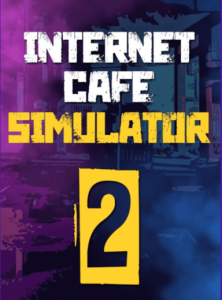 Internet Cafe Simulator 2 game cover available on Steam platform