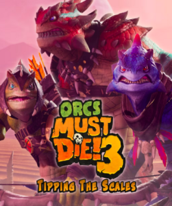 Orcs Must Die! 3 – Tipping the Scale DLC gameplay screenshot on Steam