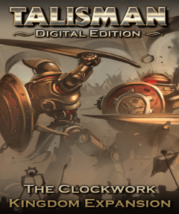 Talisman - The Clockwork Kingdom Expansion DLC for Steam, a strategic board game adventure.